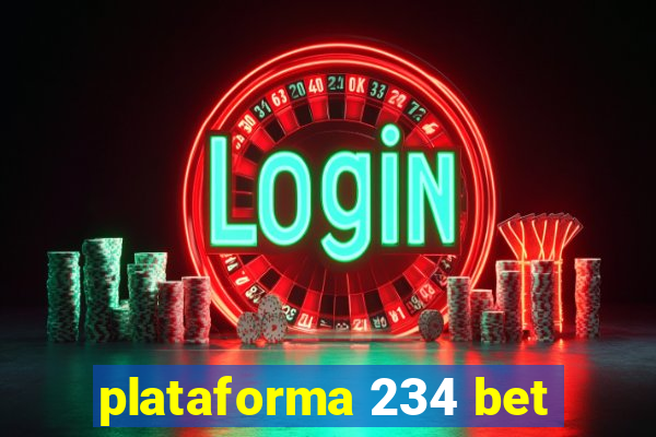 plataforma 234 bet